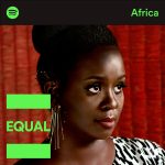 Somi,Spotify’s EQUAL Africa Artist for August